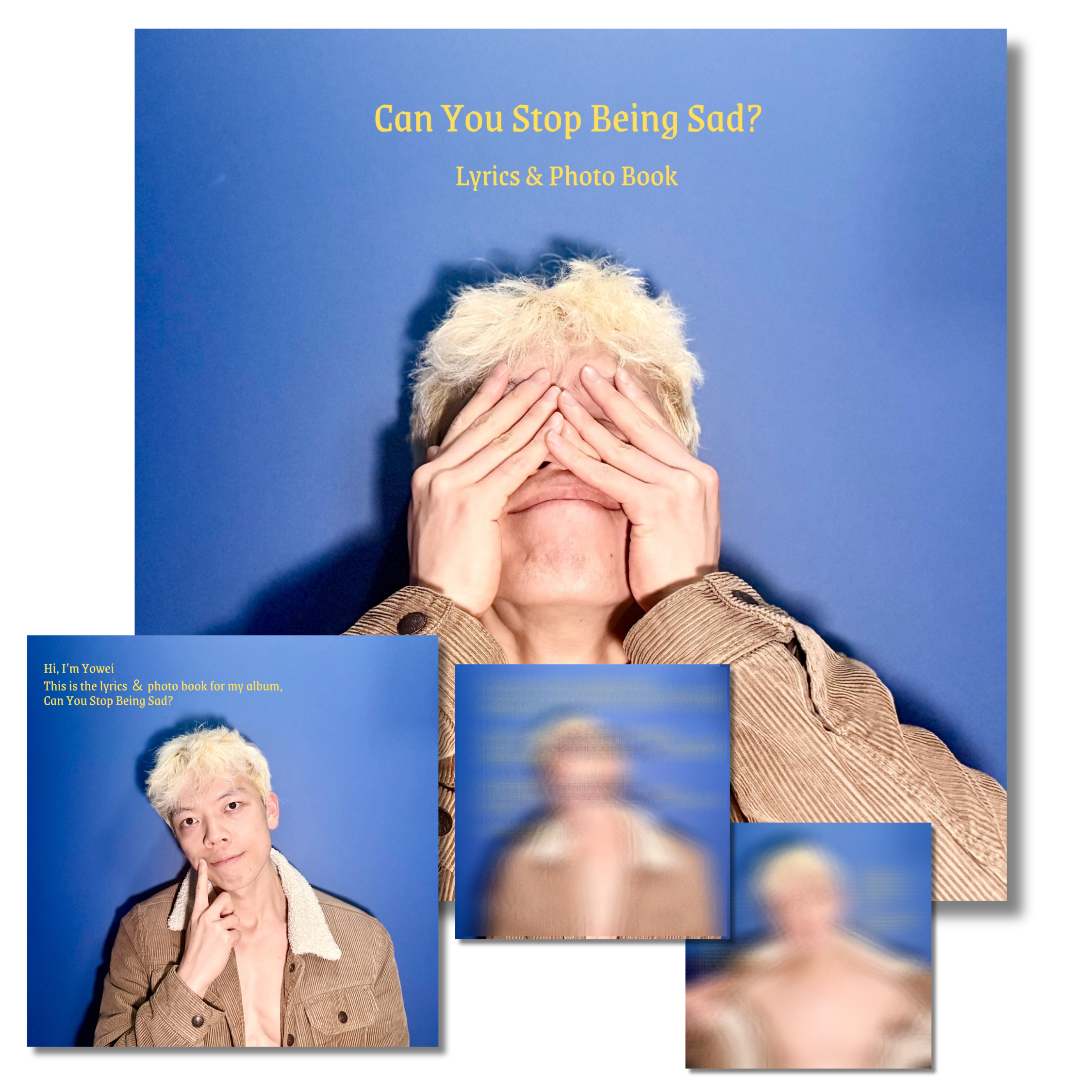 Can You Stop Being Sad? Digital Lyrics & Photo Book